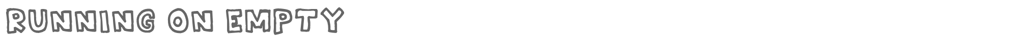 Sample characters Running On Empty Font